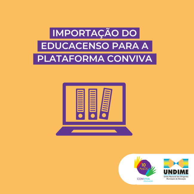 Importação Dos Dados Do Educacenso Para A Plataforma Conviva Educação Conviva Educação 8831